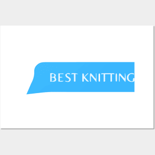 best knitting mom ever Posters and Art